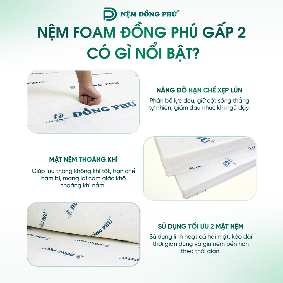Ưu điểm của nệm Foam Đồng Phú gấp 2 Ưu điểm của nệm Foam Đồng Phú gấp 2