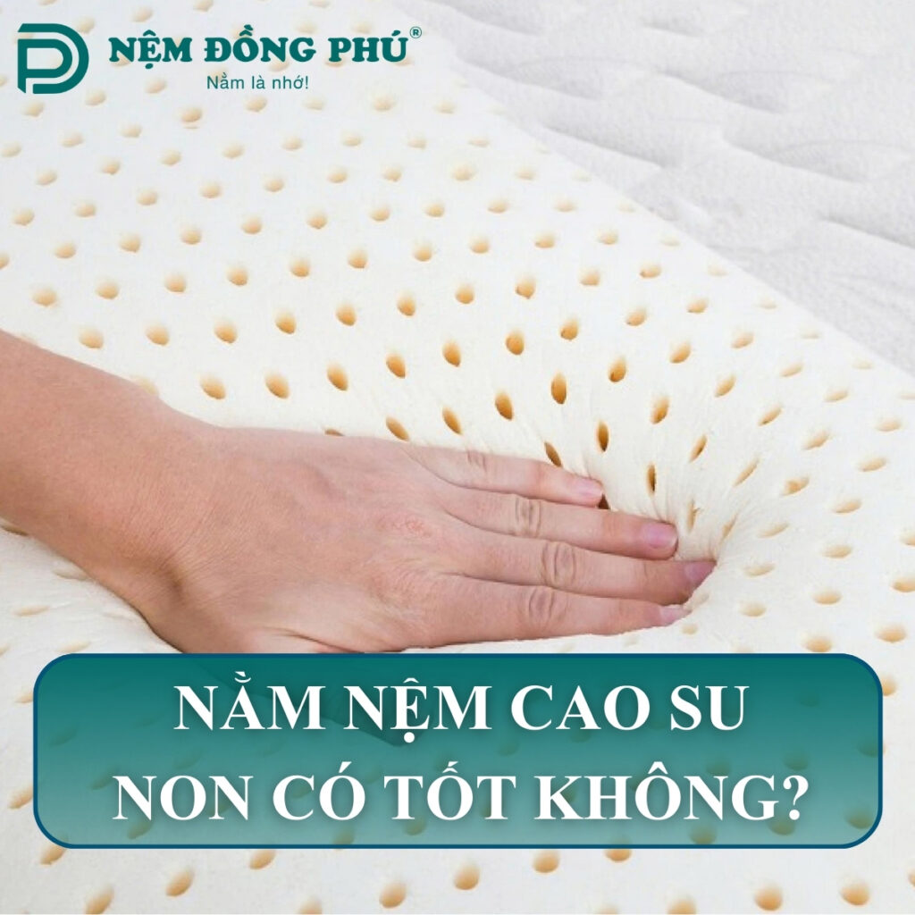 nam nem cao su non co tot khong 1