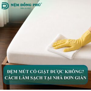 Dem mut co giat duoc khong Cach lam sach tai nha don gian