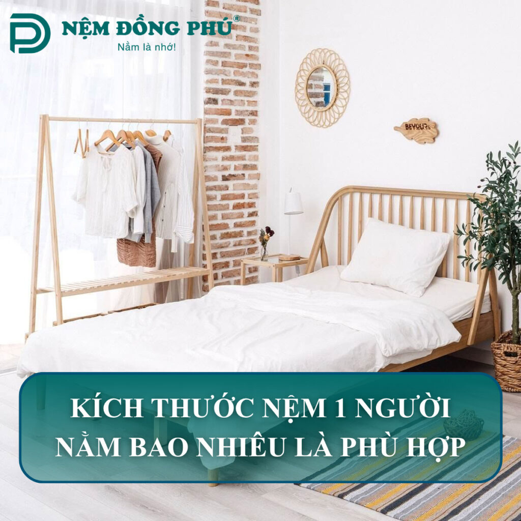 kích thước nệm 1 người nằm