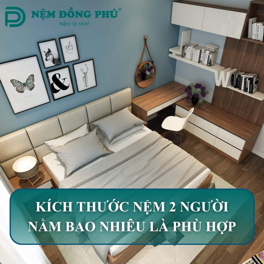 Kích thước nệm 2 người nằm