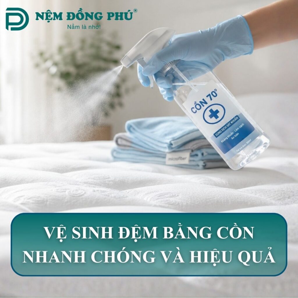 vệ sinh đệm bằng cồn hiệu quả